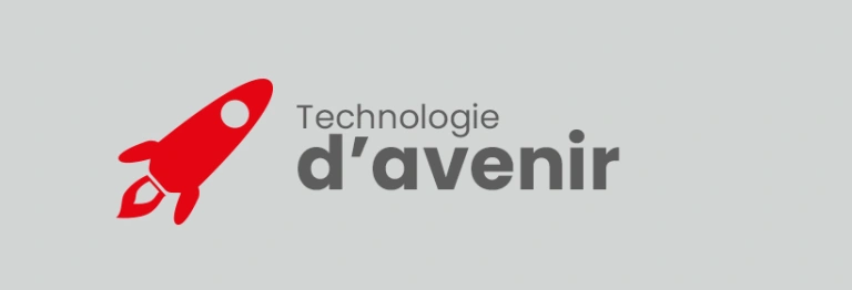 Technologie d'avenir